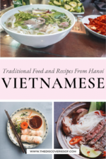Traditional Vietnamese Food & Recipes From Hanoi