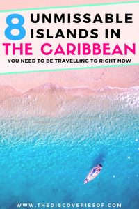 The Most Beautiful Islands in the Caribbean — The Discoveries Of