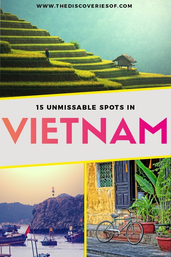 The 15 Best Places to Visit in Vietnam — The Discoveries Of