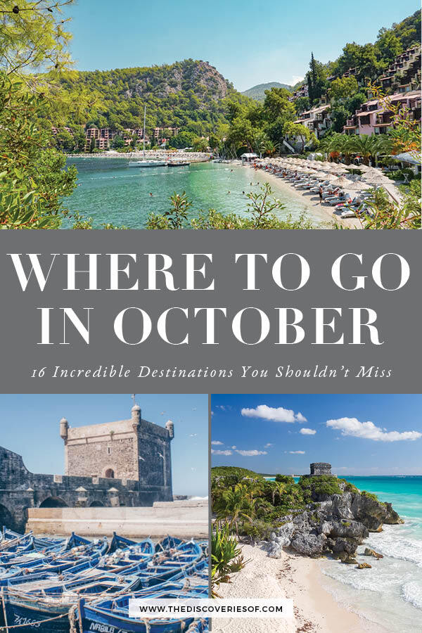 Where To Go On Holiday in October 16 Brilliant Travel Destinations