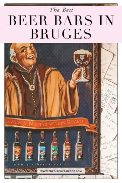 The Best Beer Bars In Bruges + Bruges Beer Guide — The Discoveries Of