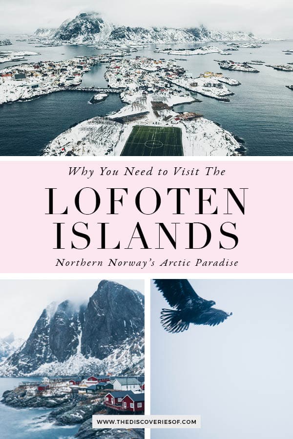 Lofoten Islands, Norway Travel Guide I The Best Things To Do + Travel Tips