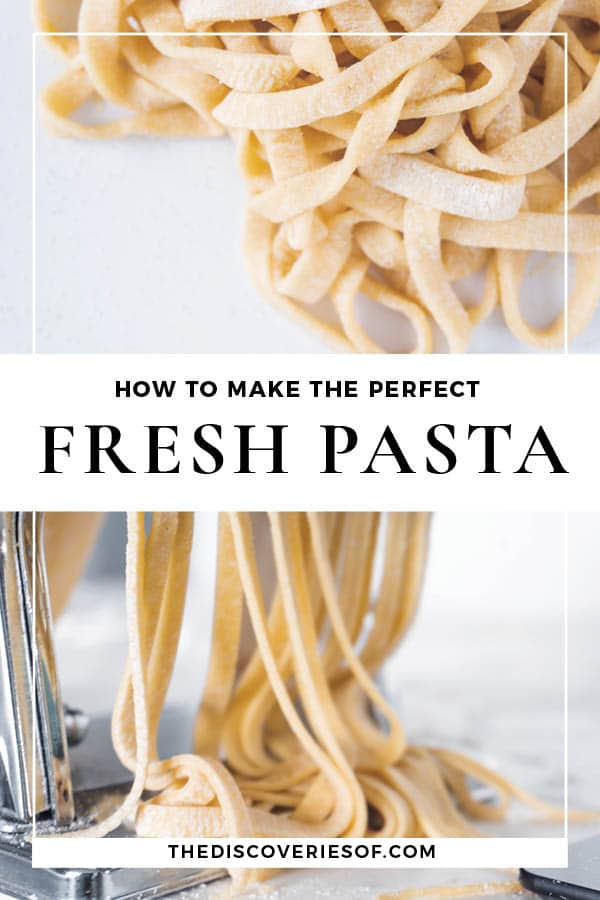 How to Make Homemade Pasta Like a Pro — The Discoveries Of