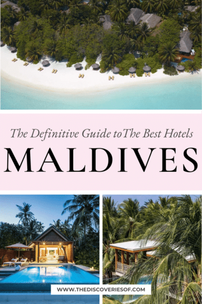 Best Hotels in the Maldives: Island Resorts For 2023 — The Discoveries Of