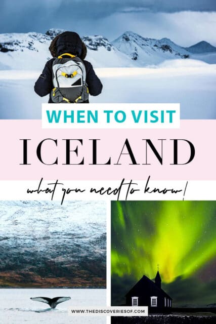 When's the Best Time to Visit Iceland — The Discoveries Of