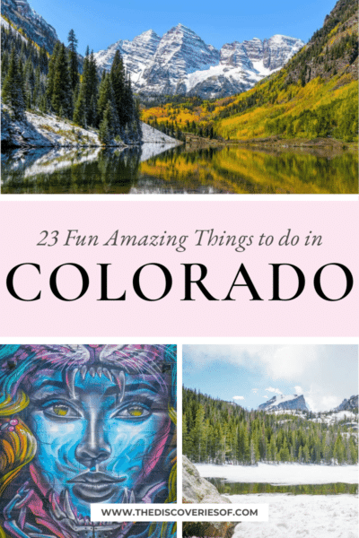 23 Fun Things to do in Colorado — The Discoveries Of