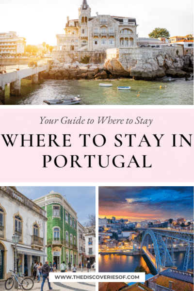 Where to Stay in Portugal — The Discoveries Of