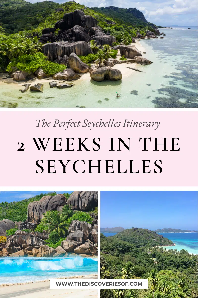 The Perfect 2 Weeks in the Seychelles — The Discoveries Of