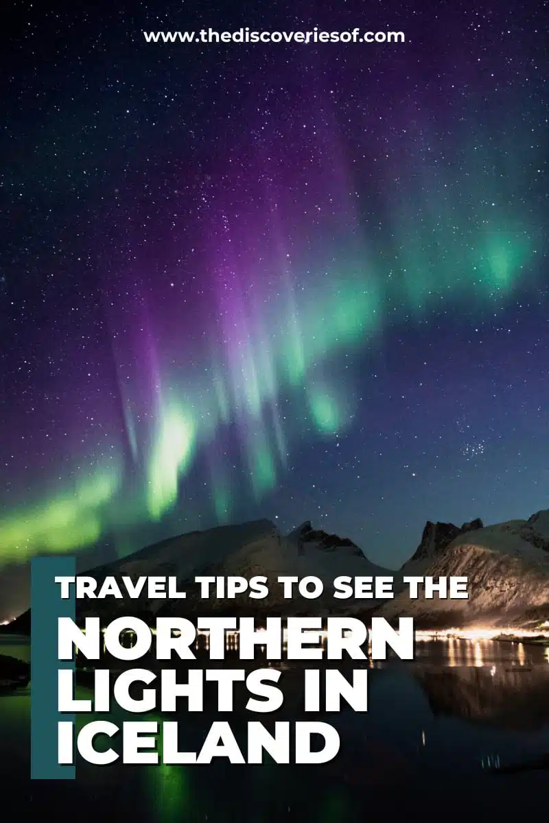 The Best Time to See the Northern Lights in Iceland