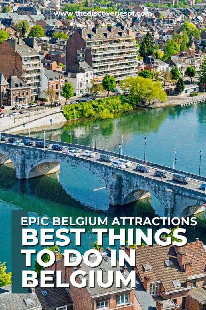 15 Brilliant Things to Do in Belgium — The Discoveries Of