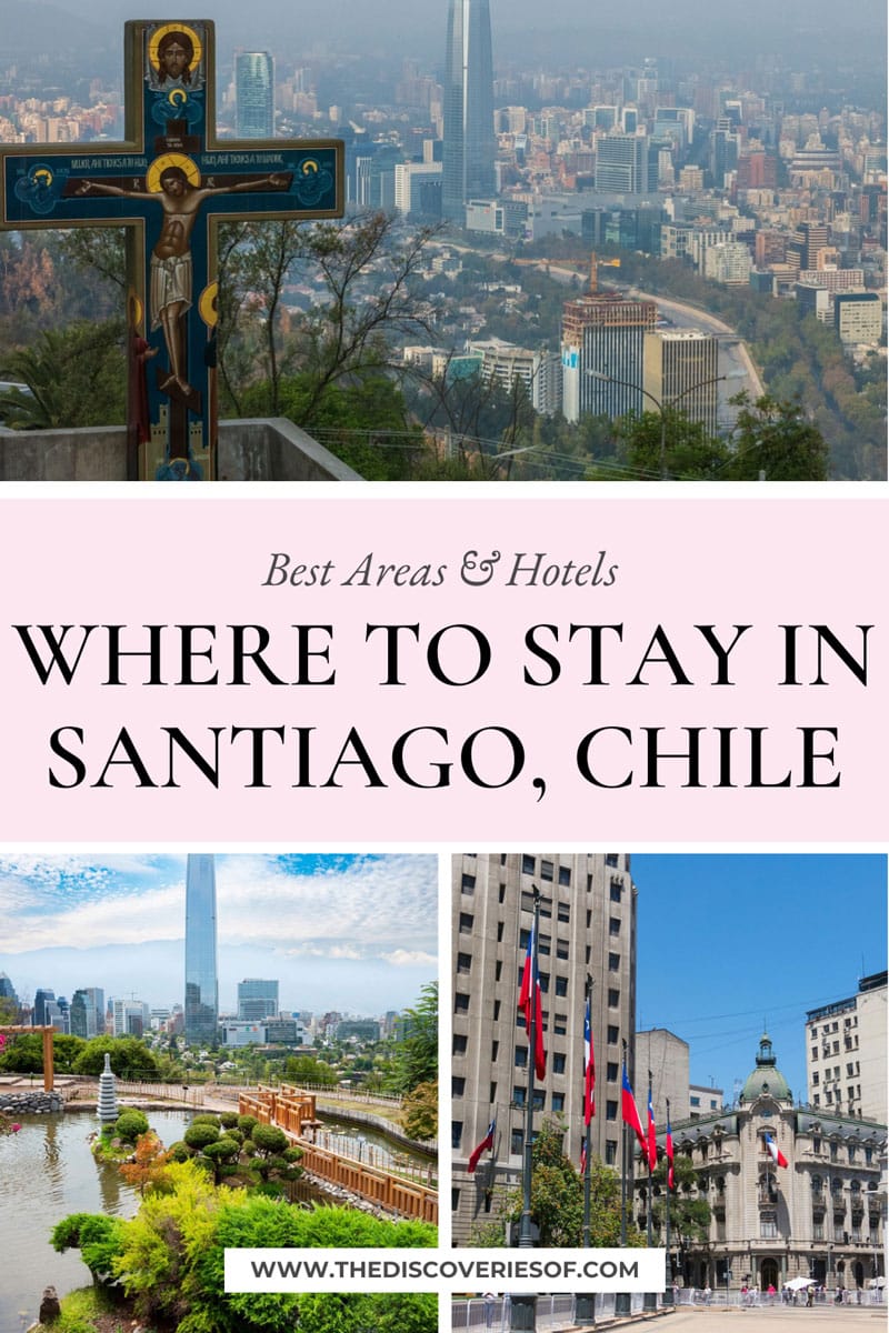 Where to Stay in Santiago, Chile