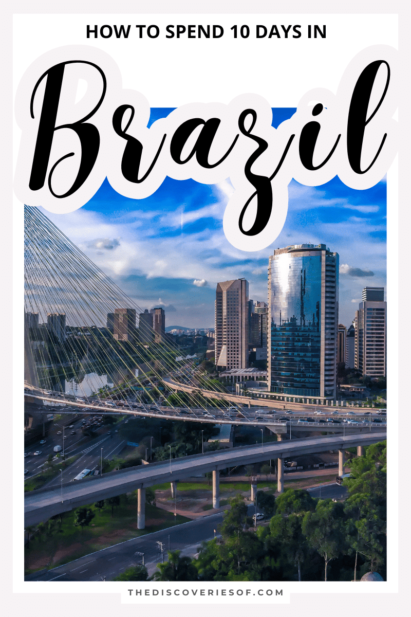 The Perfect Brazil Itinerary 